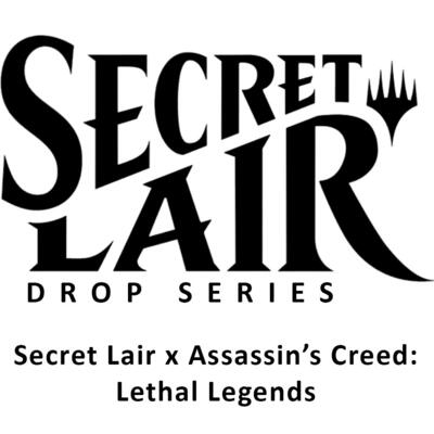 Secret Lair Drop Secret Lair x Assassins Creed Lethal Legends